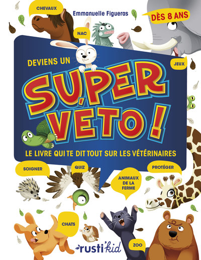 Image de Deviens un super véto !