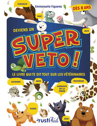 Image de Deviens un super véto !