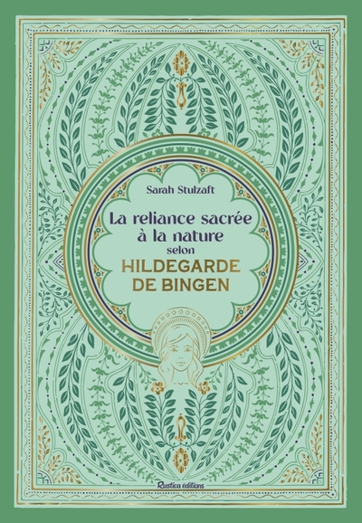 Image de La reliance sacrée à la nature selon Hildegarde de Bingen