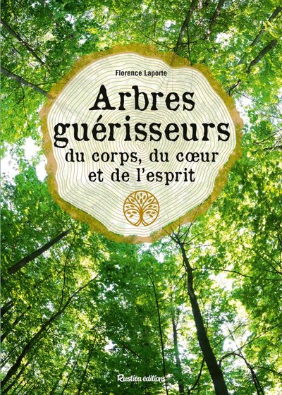 Image de Arbres guérisseurs du corps, du c ur et de l esprit