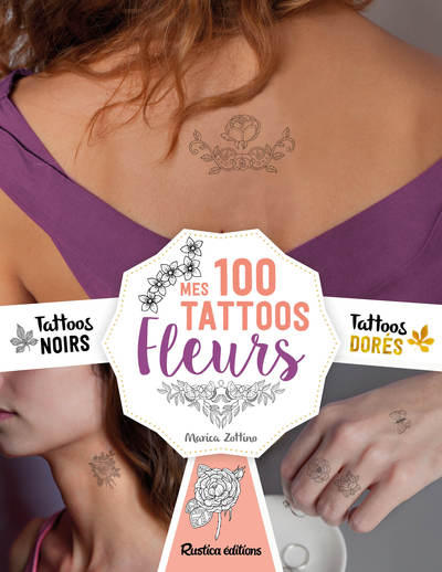 Image de Mes 100 tattoos fleurs