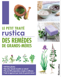 Image de Le petit traité Rustica des remèdes de grands-mères