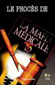 Picture of Procès de la Mafia médicale