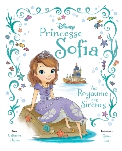 Image de Princesse Sofia au Royaume des Sirènes, BEAU LIVRE