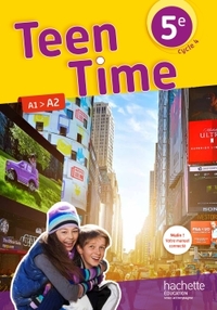Picture of Teen Time anglais cycle 4 / 5e - Livre élève - éd. 2017