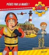 Image de Sam le pompier / Piégés par la marée !