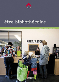 Picture of Etre Bibliothecaire