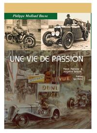 Image de Philippe Maillard Brune Une vie de passion