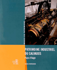 Picture of Patrimoine industriel du Calvados