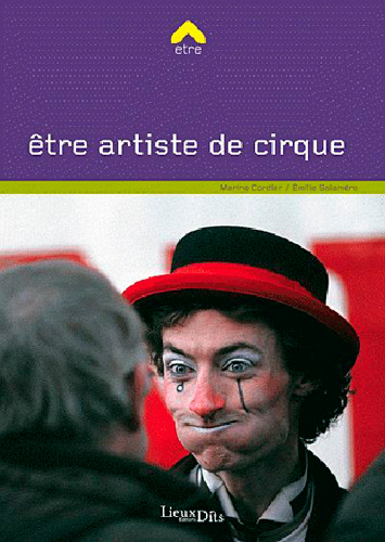 Image de Être artiste de cirque