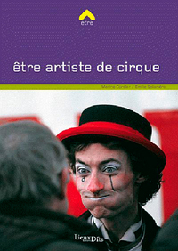 Image de Être artiste de cirque
