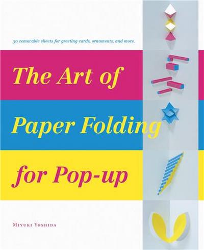Picture of The Art of Paper Folding for POP-UP /anglais/japonais