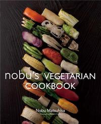 Image de Nobu's Vegetarian Cookbook /anglais