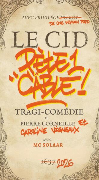 Picture of LE CID PÈTE UN CÂBLE