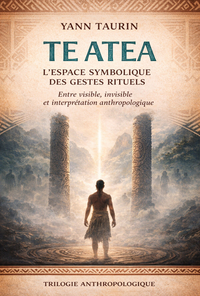 Image de TE ATEA L’Espace symbolique des gestes rituels