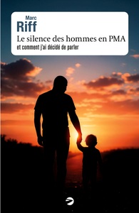 Image de Le silence des hommes en PMA