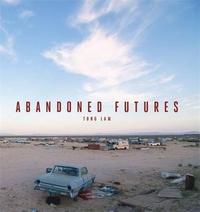 Image de Tong Lam Abandoned Futures /anglais
