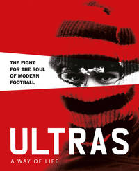 Picture of Ultras A Way of Life /anglais