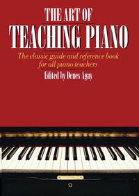 Image de THE ART OF TEACHING PIANO - RECUEIL -519 PAGES