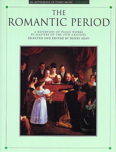 Picture of ANTHOLOGY OF PIANO MUSIC VOLUME 3: ROMANTIC PERIOD