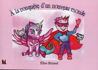Picture of Á la conquête d'un nouveau monde