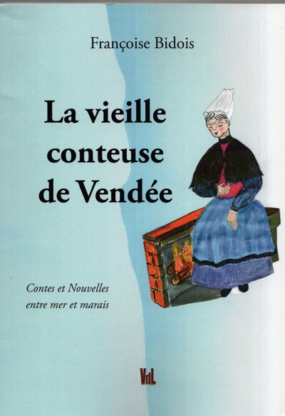 Image de La vieille conteuse de Vendée