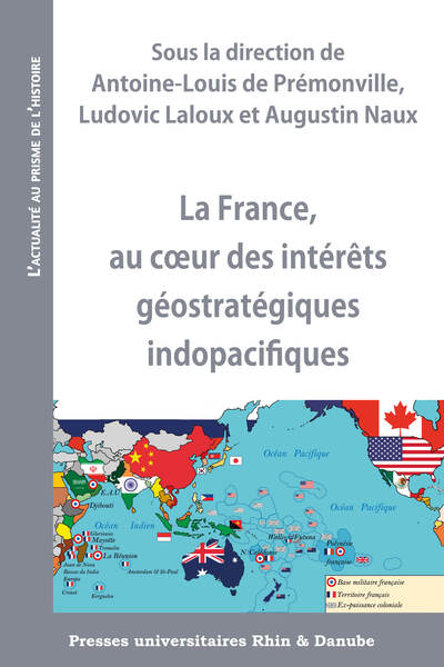 Picture of La France, au cœur des intérêts géostratégiques indopacifiques
