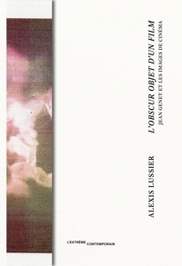 Picture of L'obscur objet d'un film - Jean Genet et les images du ciném