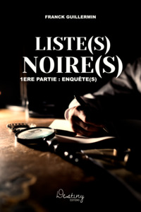 Picture of Liste(s) Noire(s) 1ere partie : enquête(s)