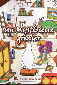 Image de Un mystérieux grenier