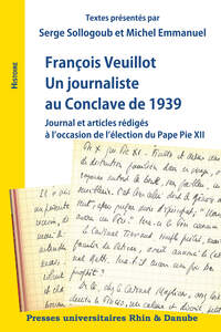 Picture of François Veuillot — Un journaliste au Conclave de 1939