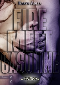 Image de Fire Meet Gasoline