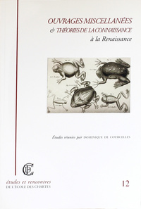 Picture of Ouvrages miscellanées et théories de la connaissance à la Renaissance