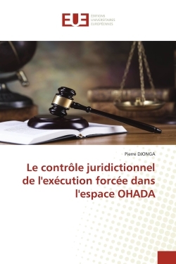 Picture of Le contrôle juridictionnel de l'exécution forcée dans l'espace OHADA