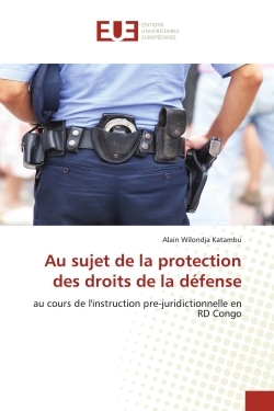 Picture of Au sujet de la protection des droits de la défense