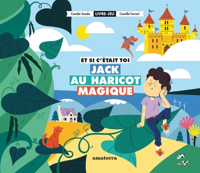 Image de Et si c'était toi Jack au haricot magique