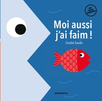 Image de Moi aussi, j'ai faim !