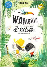 Image de Wahiohio  Quel est ce cri bizarre ?