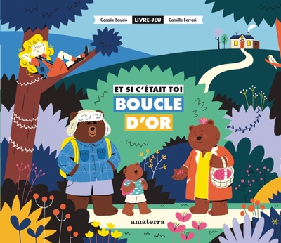 Image de Et si c'était toi Boucle d'or