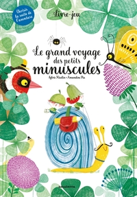 Image de Le grand voyage des petits minuscules