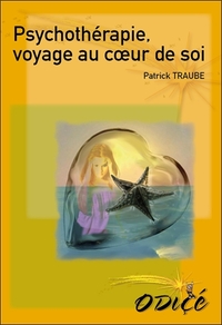 Image de Psychothérapie, voyage au coeur de soi