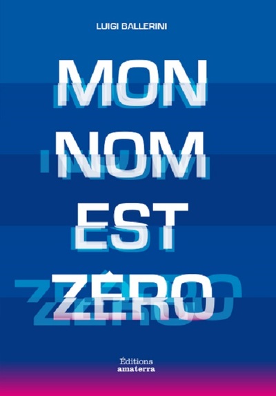 Picture of Mon nom est zéro