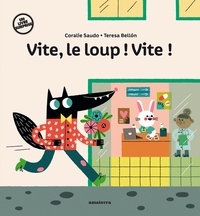 Image de Vite, le loup !  Vite !