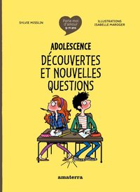 Picture of Adolescence : découvertes et nouvelles questions