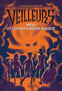 Image de Niels et le ventilateur maudit