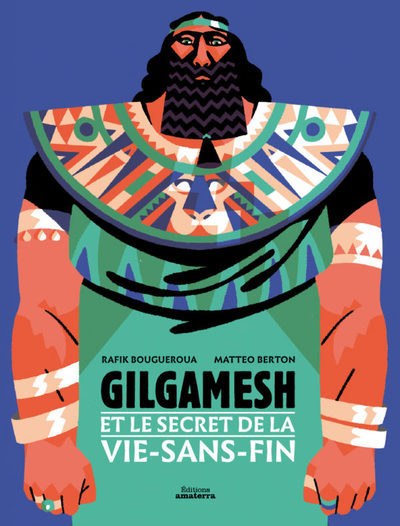 Image de Gilgamesh et le secret de la vie-sans-fin