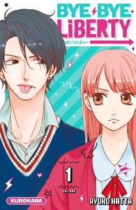 Image de Bye Bye Liberty - tome 1