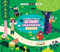Image de Et si c'était toi le Petit Chaperon rouge