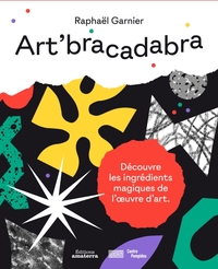 Image de ART'BRACADABRA, DECOUVRE LES INGREDIENTS MAGIQUES DE L'OEUVRE