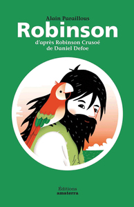 Image de Robinson d'après Robinson Crusoé de Daniel Defoe